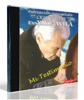 yiye avila mi testimonio 450367angelpv