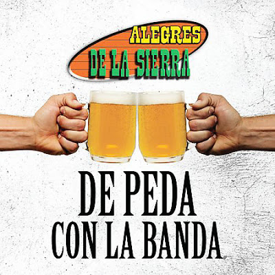 Alegres De La Sierra - De Peda Con La Banda (2009) Frontw