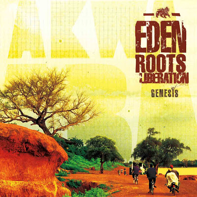 Eden Roots Liberation-Genesis-2009 Akw008small