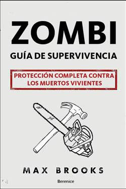 Guia de SupervivenciA Ante un Atake Zombie  Zombi_guia_de_supervivencia_max_brooks