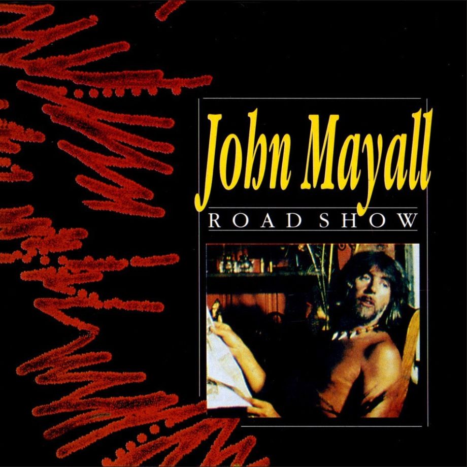 ¿Qué estáis escuchando ahora? John%2BMayall%2B-%2BRoad%2BShow%2B-%2BFront