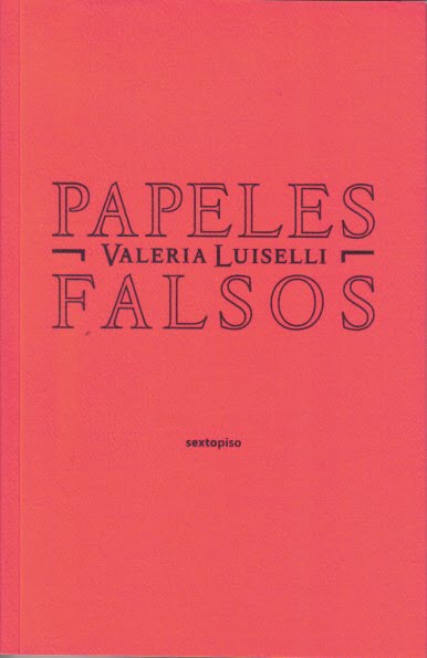 ¿qué estás leyendo ahora? Papeles%2520falsos_gde