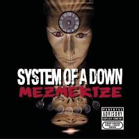 System of a Down - Mezmerize [2005] B0007Y4TVU_01_LZZZZZZZ