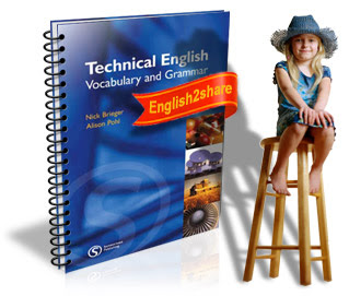 Technical English: Vocabulary and Grammar TechnicalEnglish