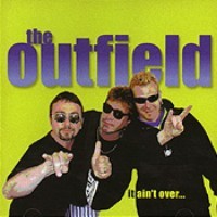 the outfield - discografia It_ain%2527t_over_album_cover