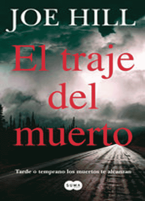 El traje del muerto - Joe Hill 17641El-traje-del-muerto