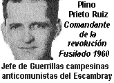Los alzados en armas contra la tiranía Castrista en las montañas y campos de Cuba PLINIOPRIETORUIZ