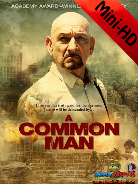 [Mini-HD] A Common Man (2012) สุมแค้นวินาศกรรมเมือง [1080p][เสียงไทย อังกฤษ][บรรยาย ไทย อังกฤษ]  3.3