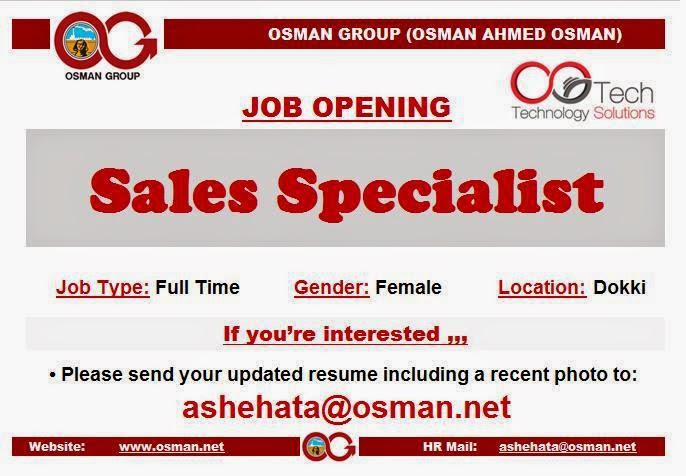  Sales Specialist Required in OGTech Company (Osman Group) -   القاهرة 24/6/2014  10478246_325267887630407_1649226851_n