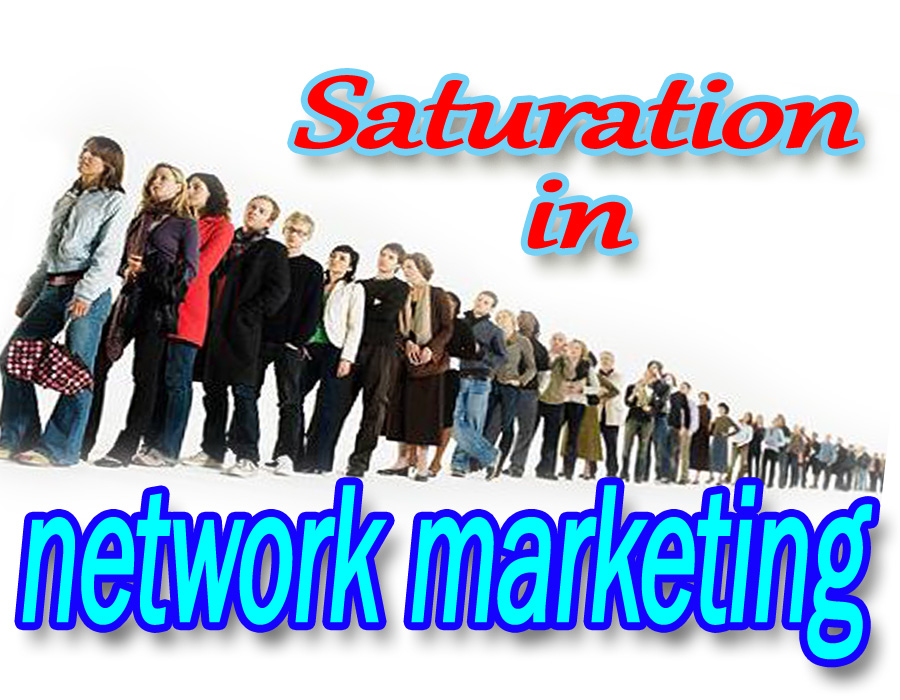 هل التسويق الشبكي يؤدي إلى الإشباع ؟ Saturation-in-network-marketing