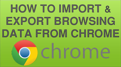 كيف احفظ ملفات التصفح واعيد استيرادها في Google Chrome How-to-export-and-import-chrome-data