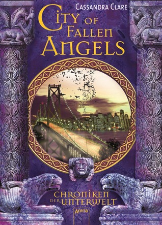Chroniken der Unterwelt [#04] - City of Fallen Angels Cofa