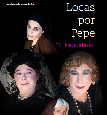 ÚLTIMA OBRA DE TEATRO QUE HAS VISTO Locas_por_pepe