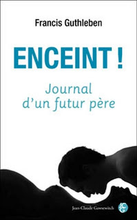 [Francis Guthleben] Enceint ! Journal d'un futur père BAT-COUVenceint_325439