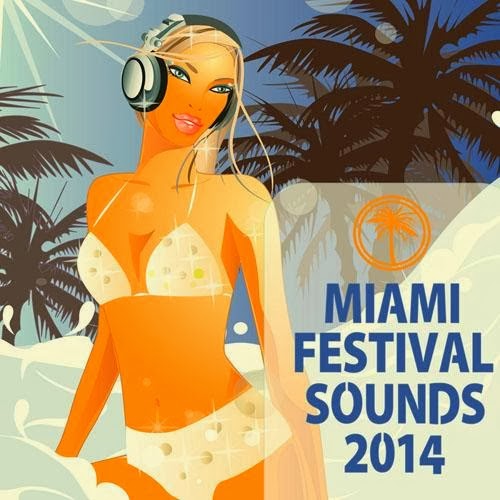  VA-Miami Festival Sounds – 2014  Miami-Festival-Sounds-2014-Tudo-para-Downloads-Poster