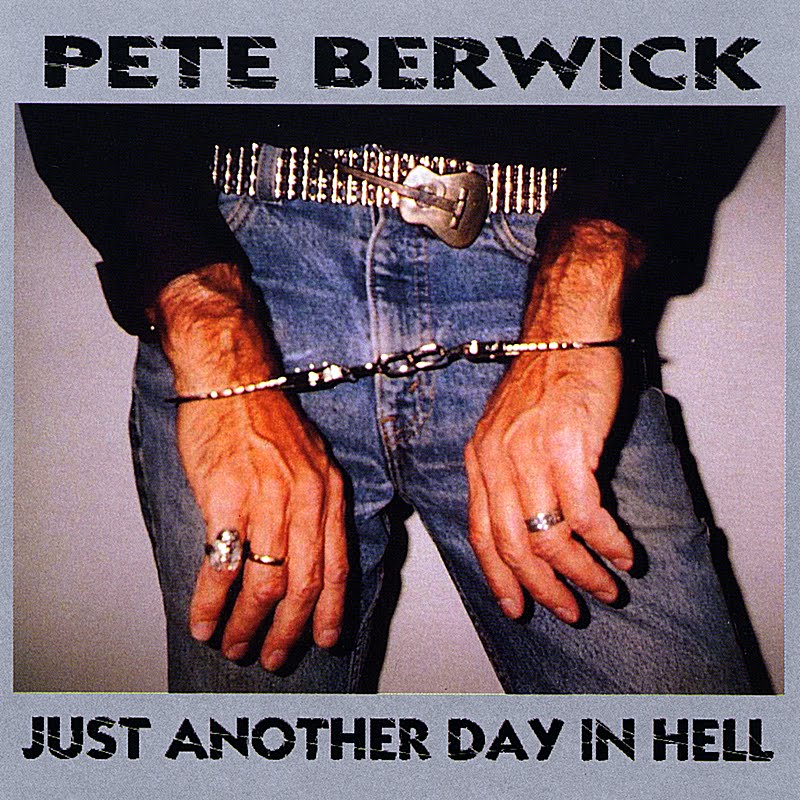 ¿Qué estáis escuchando ahora? - Página 12 PeteBerwick-JustAnotherDayInHell