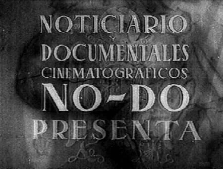 Algo de lo que me llega II - Página 15 No-Do-cabecera