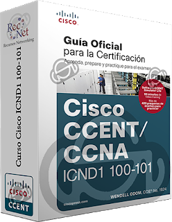 Curso Cisco ICND1 100-101, Guía Oficial para Certificación, Esp CursoCiscoICND1100-101