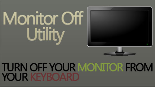 كيف تطفئ شاشة حاسوبك عن طريق الكيبورد Montor-off-utility