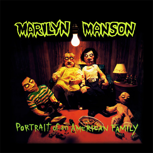 ¿Qué estáis escuchando ahora? - Página 14 Marilyn_Manson_Portrait_Of_An_American_Family