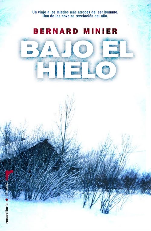 Bajo el hielo - Bernard Minier (Servaz, 1) Bajoelhielo