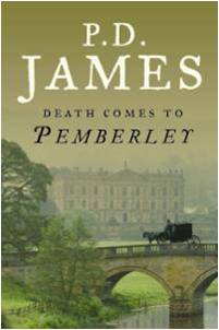 Death comes to Pemberley de PD James Death