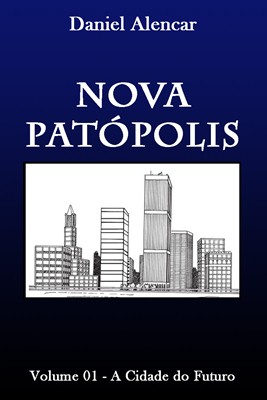 Nova Patópolis - A Cidade do Futuro Capa01