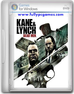 Kane And Lynch Dead Men Game Kane-And-Lynch-Dead-Men-Game