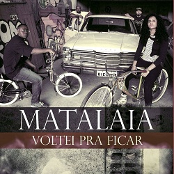 Voltei Pra Ficar (2015) Matalaia%2BVoltei%2BPra%2BFicar