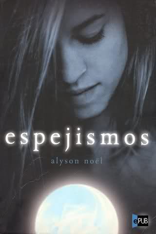 Espejismos – Alyson Noel 14uxkec%5B1%5D