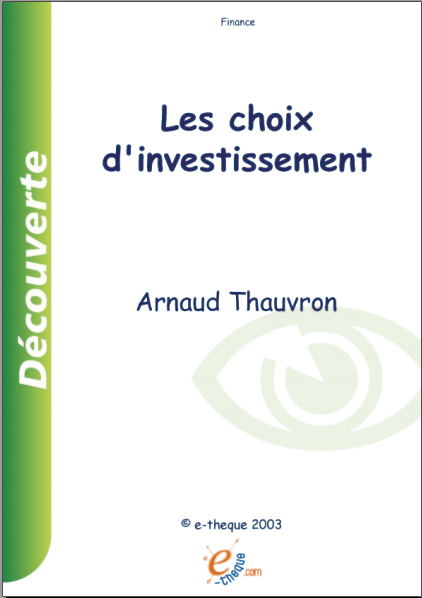  Les choix d’investissement  Les_choix_d_investissement