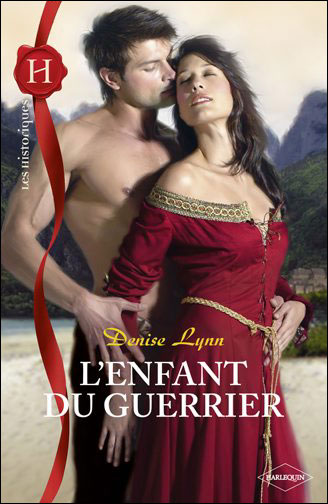 Warehaven tome 1 L'enfant du guerrier  de Denise Lynn 9782280217606