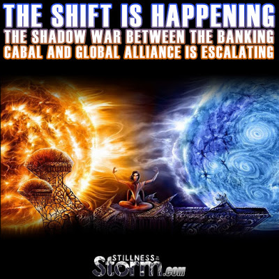 The Shift Is Happening | The Shadow War Between the Banking Cabal & Global Alliance is Escalating  The%2BShift%2BIs%2BHappening%2BThe%2BShadow%2BWar%2BBetween%2Bthe%2BBanking%2BCabal%2Band%2BGlobal%2BAlliance%2Bis%2BEscalating