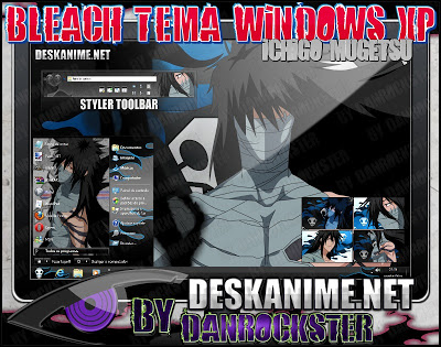 [Chia sẻ] Theme Bleach cho Windows XP và Windows 7 ICHIGOMUGETSUXPP