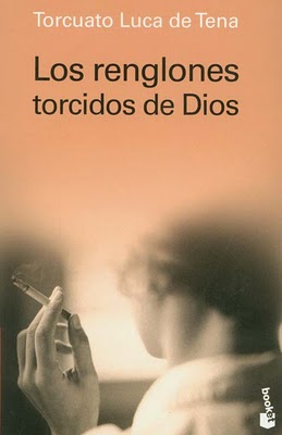 LC 01-Los renglones torcidos de Dios Los-renglones-torcidos-de-dios-t-l-de-tena