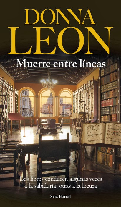 Leon  - Donna Leon, serie del comisario Brunetti - Página 2 Unademagiaporfavor-libro-novela-negra-marzo-2014-seixbarral-Muerte-entre-lineas-Donna-Leon-portada