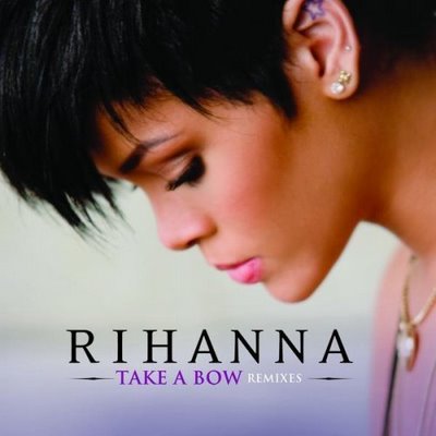 أغنية Take A Bow-Rihanna Bow