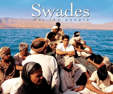 Swades: We, the People (2004) Swades