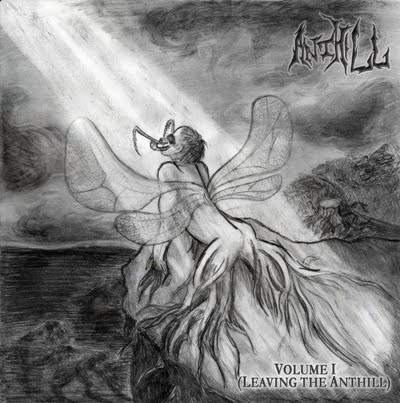 Anthill - Volume I (Leaving The Anthill) [2010] Cover