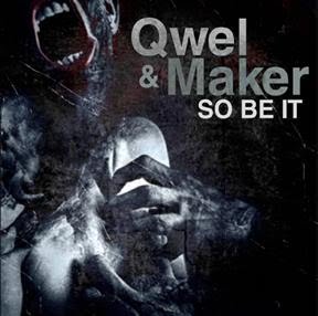 Qwel & Maker - So Be It (2009) Qwel-Maker-So-Be-It