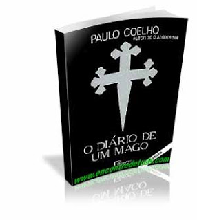 O DIRIO DE UM MAGO - PAULO COELHO Odiariodeummago