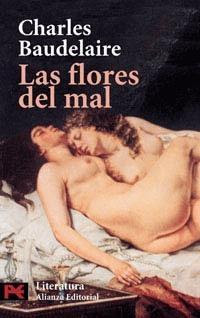 Las flores del mal - Charles Baudelaire Lasflores