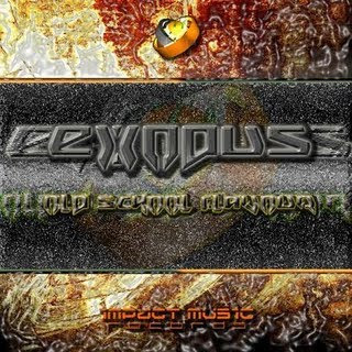 [CD]Exsodus - Ols School Flavour (2009) 99