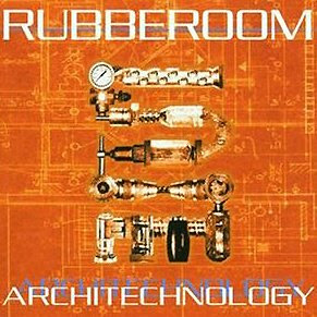 L UNLEASHED - Page 15 Rubberoom_Architechnology_cover