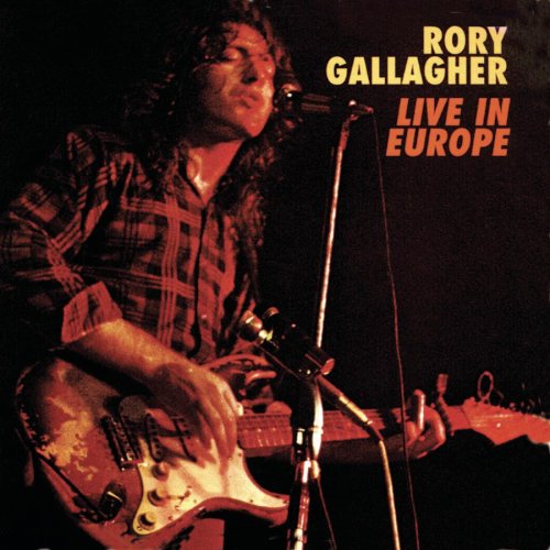 Rory Gallagher - Live in Europe (1972) Album-live-in-europe