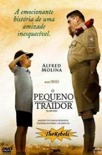 The Little Traitor - O Pequeno Traidor The