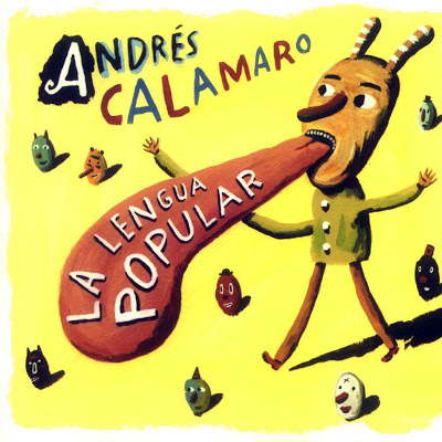 ¿Qué Estás Escuchando? - Página 26 Andres_Calamaro-La_Lengua_Popular-Frontal