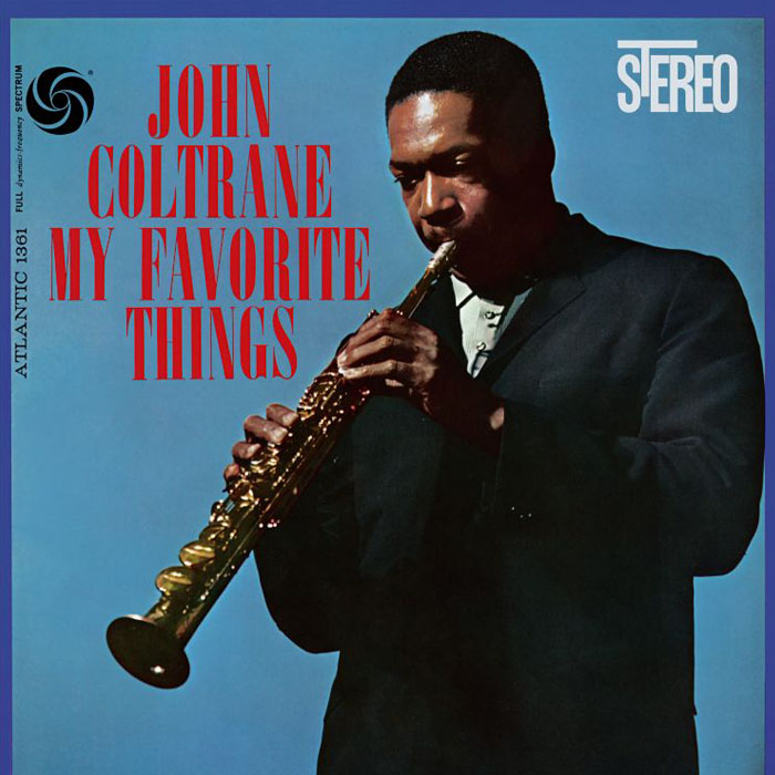 A rodar XXV - Página 13 Coltrane-my-favorite-art-extralarge_1277167025597