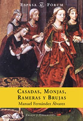 En Agosto me hice con... Casadas_monjas_rameras_brujas