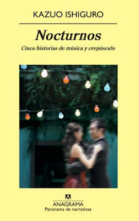 ¿Qué estáis leyendo ahora? Nocturnos-de-kazuo-ishiguro